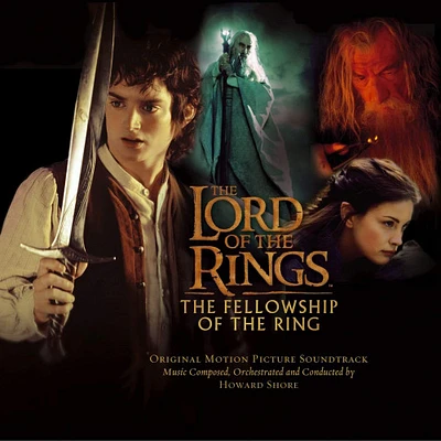 The Lord of the Rings: The Fellowship of the Ring - The Original Motion Picture Soundtrack