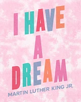 Toddler MLK I Have A Dream Tee