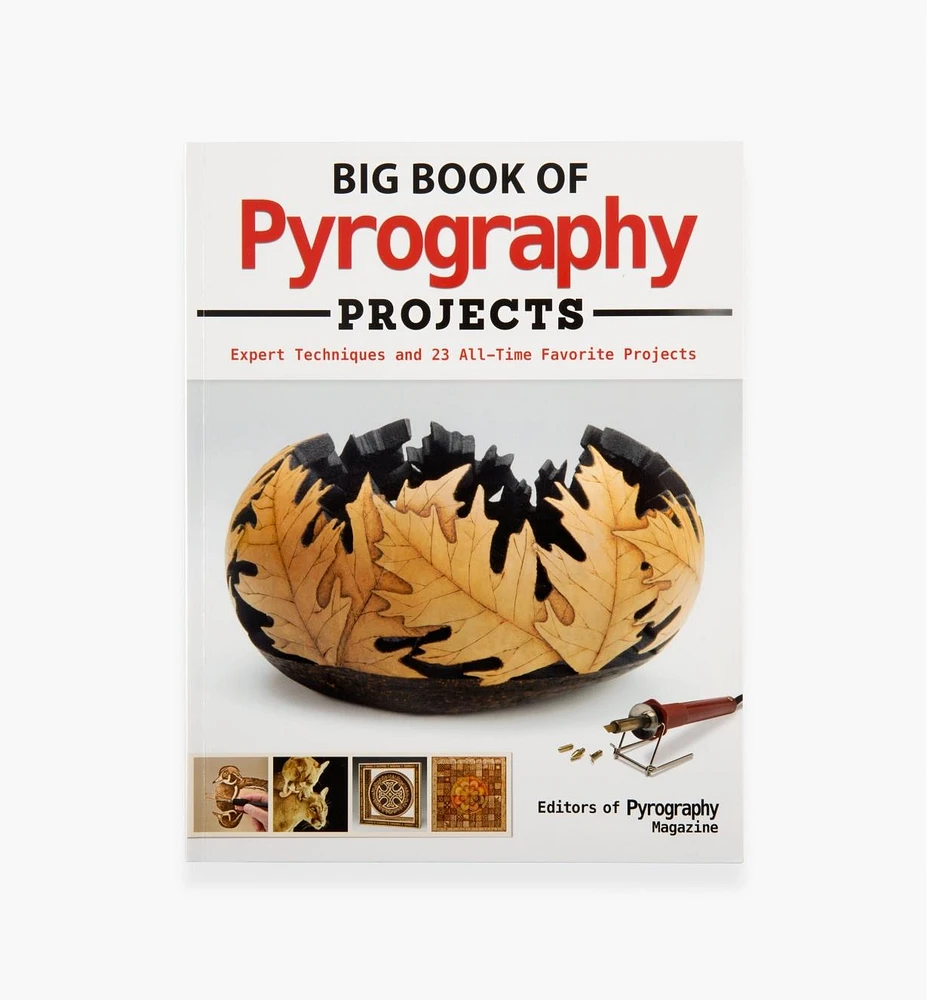 Big Book of Pyrography Projects