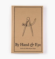 By Hand & Eye