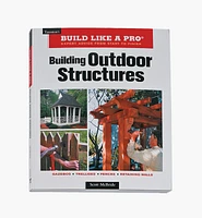 Building Outdoor Structures