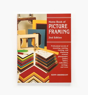 Home Book of Picture Framing