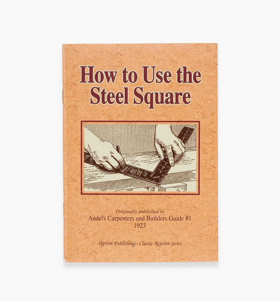 How to Use The Steel Square