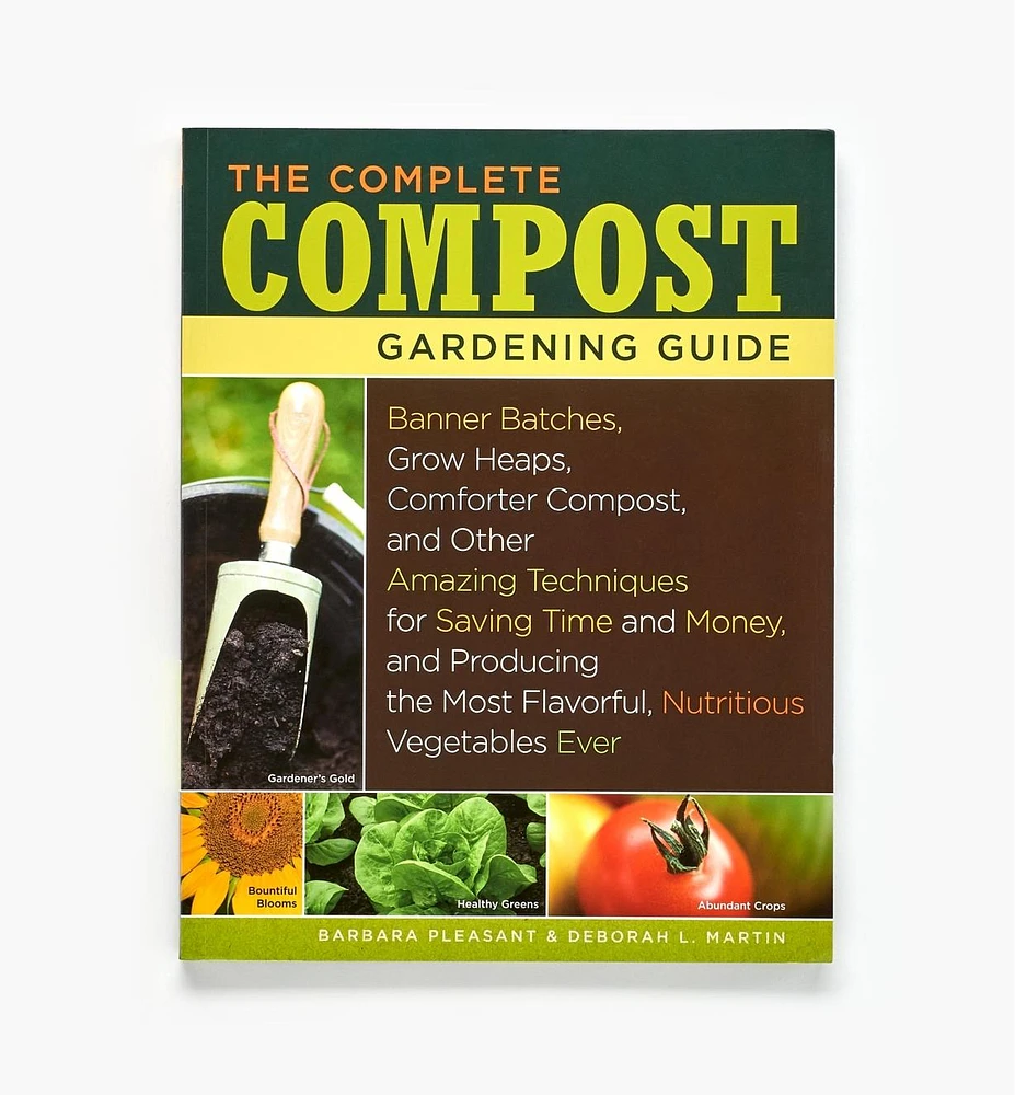 The Complete Compost Gardening Guide