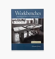 Workbenches from Design & Theory to Construction & Use – Revised Edition