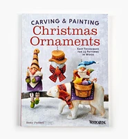 Carving & Painting Christmas Ornaments