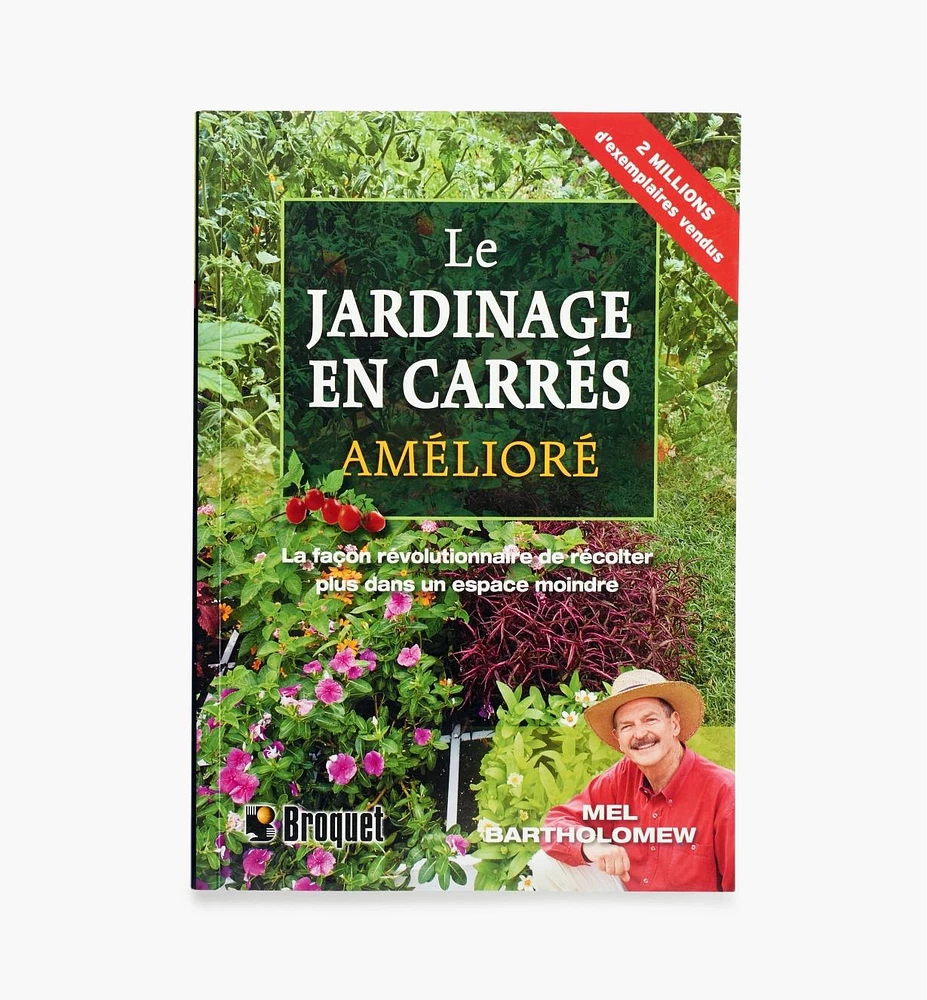 Le jardinage en carrés amélioré