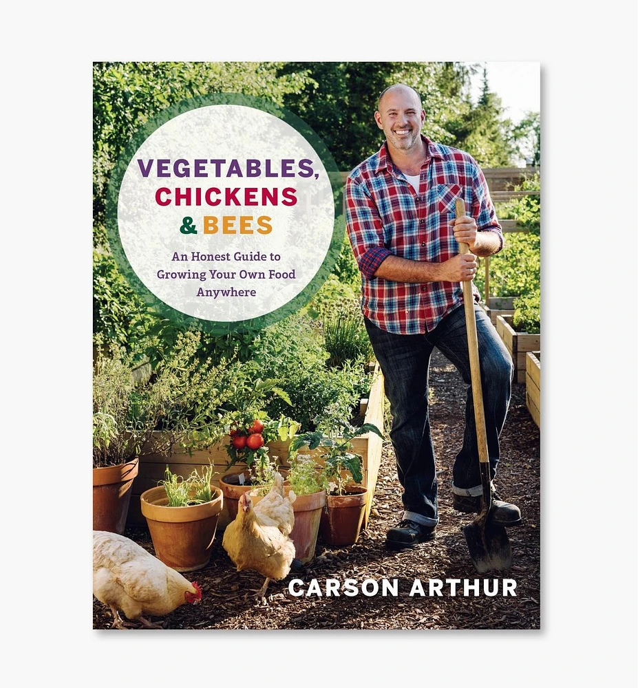 Vegetables, Chickens & Bees