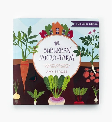 The Suburban Micro-Farm Book