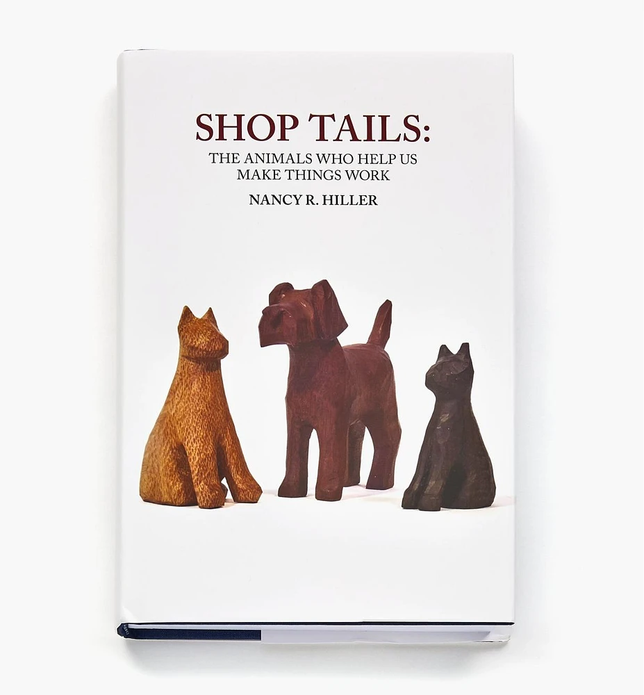 Shop Tails – The Animals Who Help Us Make Things Work