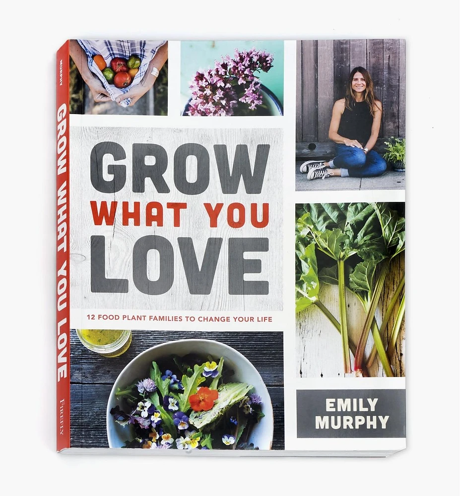 Grow What You Love