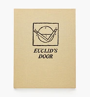 Euclid's Door – Building the Tools of ‘By Hand & Eye’