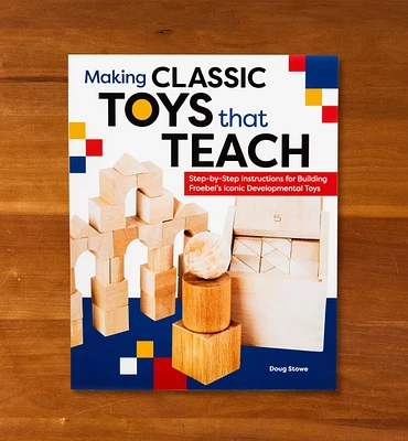 Making Classic Toys that Teach