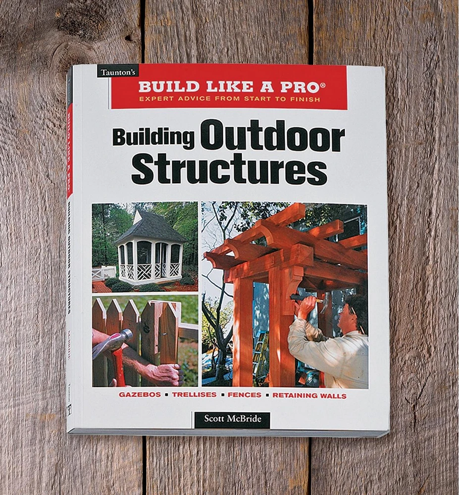 Building Outdoor Structures