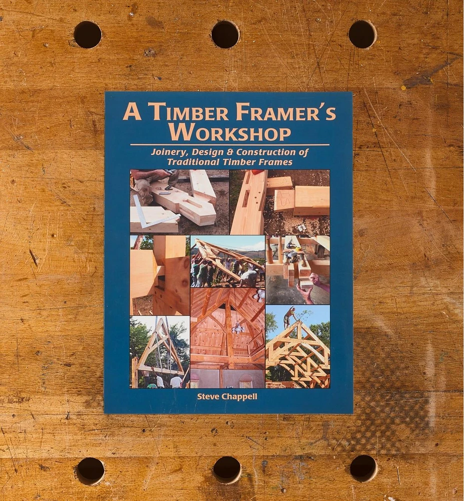 A Timber Framer's Workshop