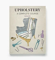 Upholstery – A Complete Course