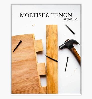 Mortise & Tenon Magazine, Issue 15