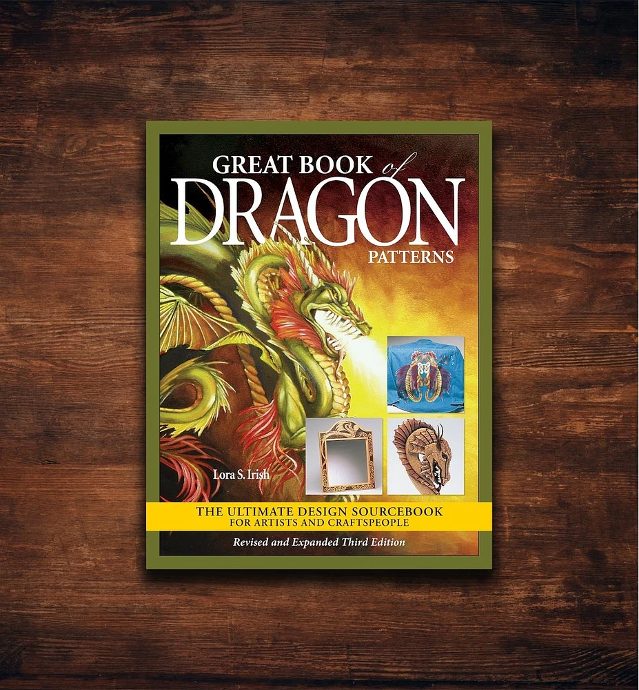 Great Book of Dragon Patterns, Revised and Expanded Third Edition