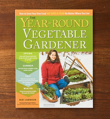 The Year-Round Vegetable Gardener