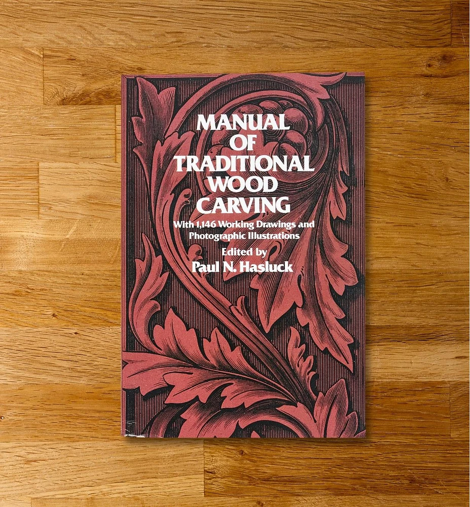 Manual of Traditional Wood Carving