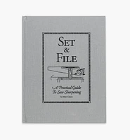 Set & File – A Practical Guide to Saw Sharpening