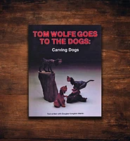 Tom Wolfe Goes to the Dogs