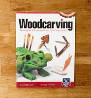 Woodcarving – Techniques and Projects for the First-Time Carver