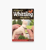 20-Minute Whittling Projects