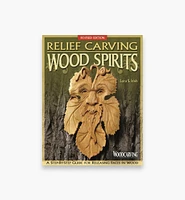 Relief Carving Wood Spirits, Revised Edition