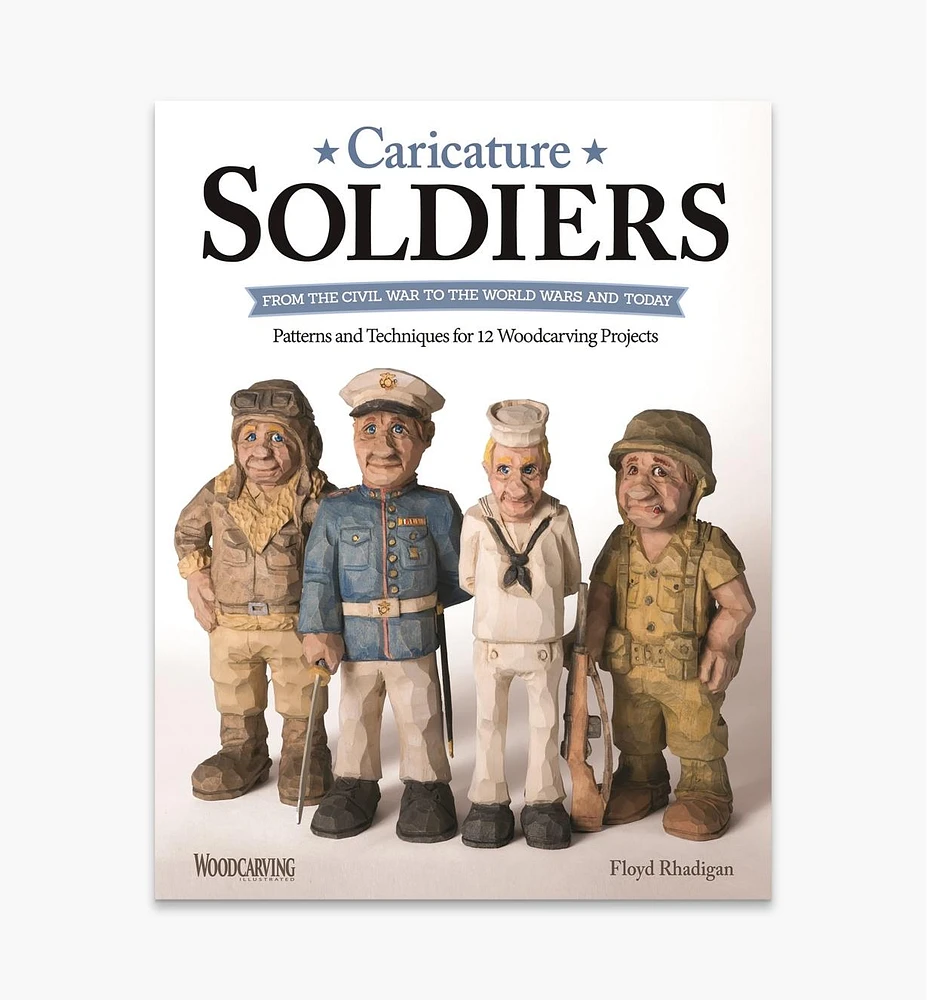 Caricature Soldiers: From the Civil War to the World Wars and Today