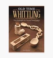 Old Time Whittling