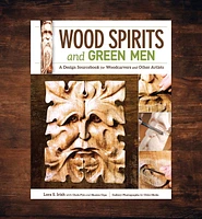 Wood Spirits and Green Men