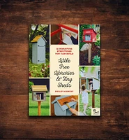 Little Free Libraries & Tiny Sheds