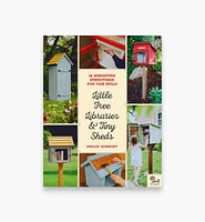 Little Free Libraries & Tiny Sheds