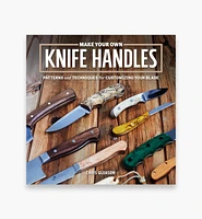 Make Your Own Knife Handles