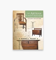 The Artisan Furnituremaker – A Creative Survival Guide