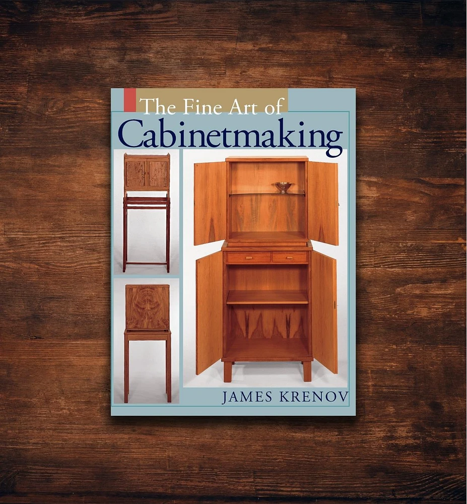 The Fine Art of Cabinetmaking