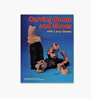 Carving Boots and Shoes with Larry Green