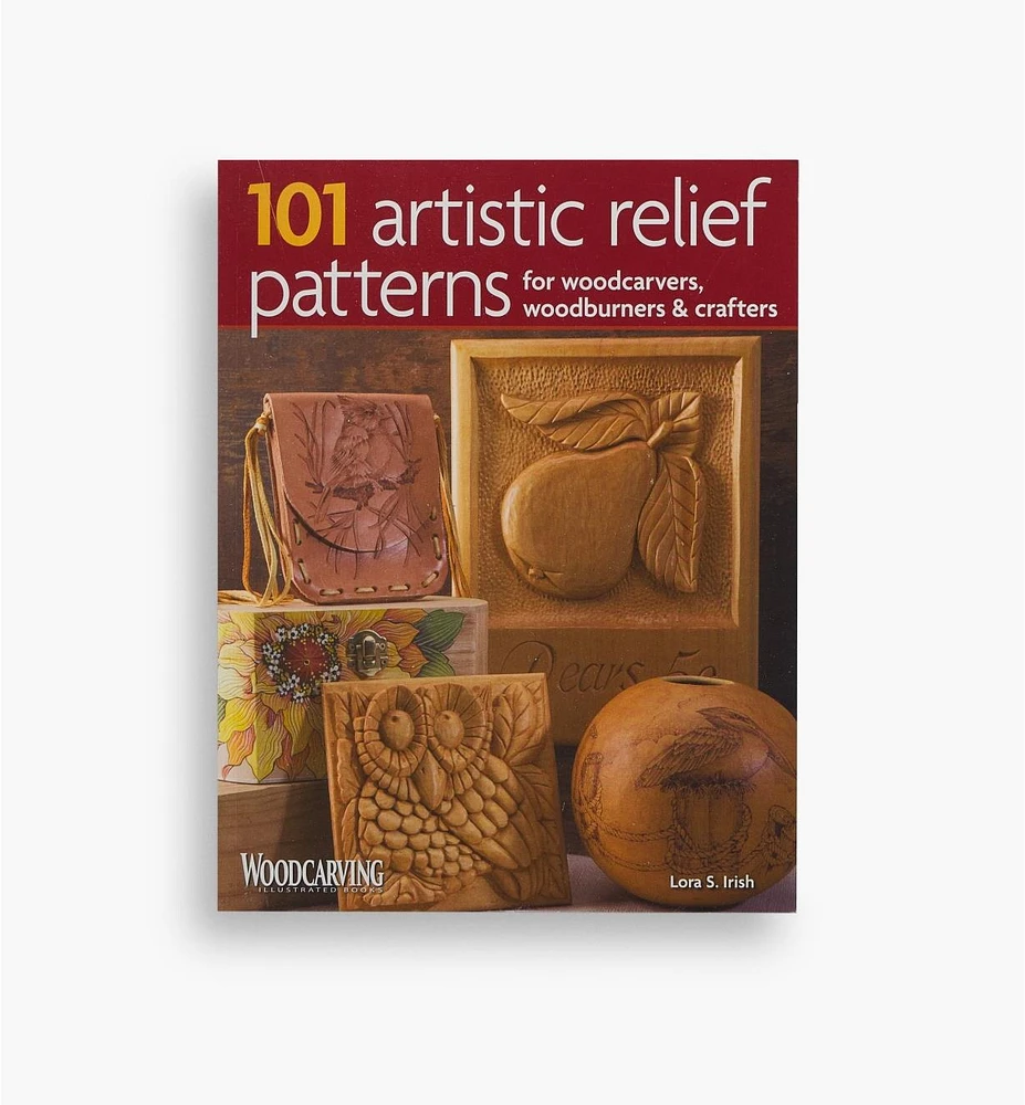 101 Artistic Relief Patterns for Woodcarvers, Woodburners & Crafters