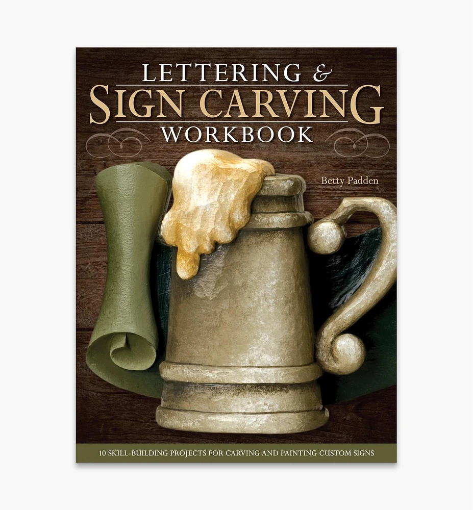 Lettering & Sign Carving Workbook