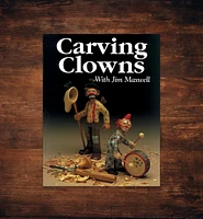 Carving Clowns With Jim Maxwell