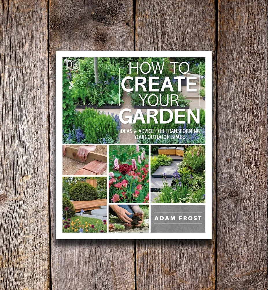 How to Create Your Garden: Ideas and Advice for Transforming Your Outdoor Space