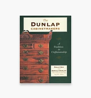 The Dunlap Cabinetmakers – A Tradition in Craftsmanship