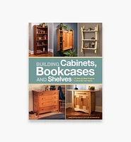 Building Cabinets, Bookcases and Shelves