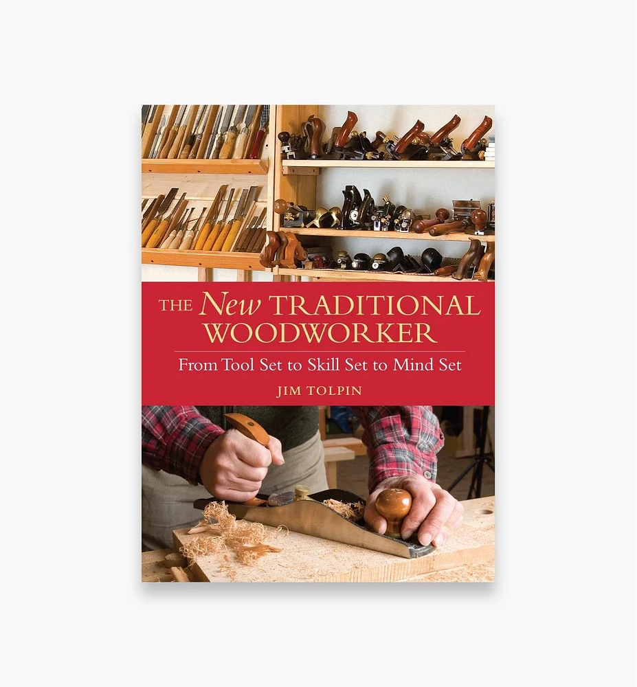 The New Traditional Woodworker