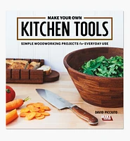 Make Your Own Kitchen Tools