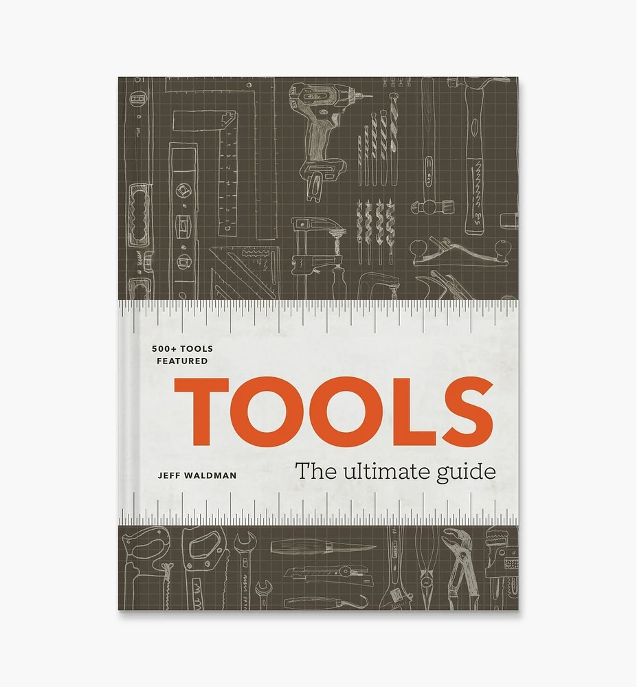 Tools – The Ultimate Guide