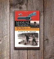 Manual Training Toys for the Boy's Workshop