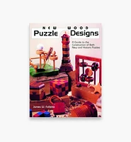 New Wood Puzzle Designs – A Guide to the Construction of Both New and Historic Puzzles