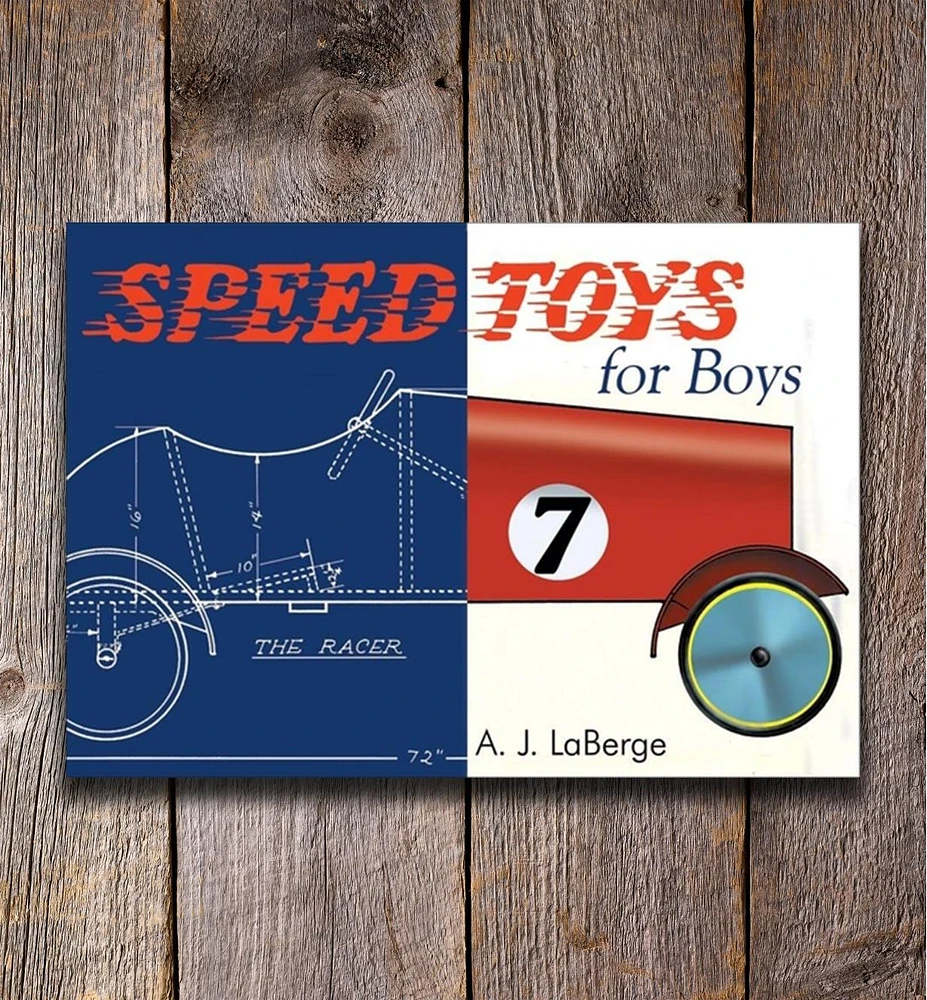 Speed Toys for Boys (and for Girls, Too)